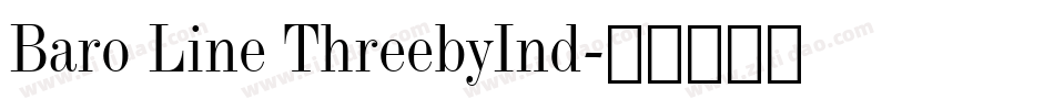 Baro Line ThreebyInd字体转换
